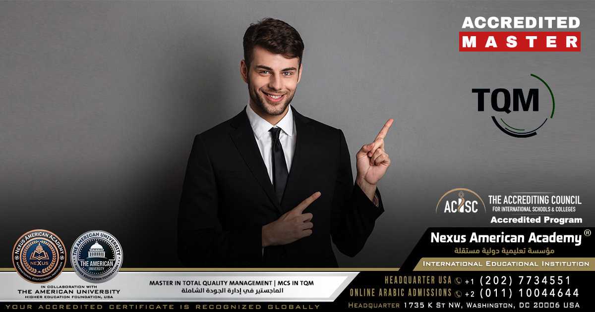 master in total quality management | mcs in tqm | الماجستير في إدارة الجودة الشاملة